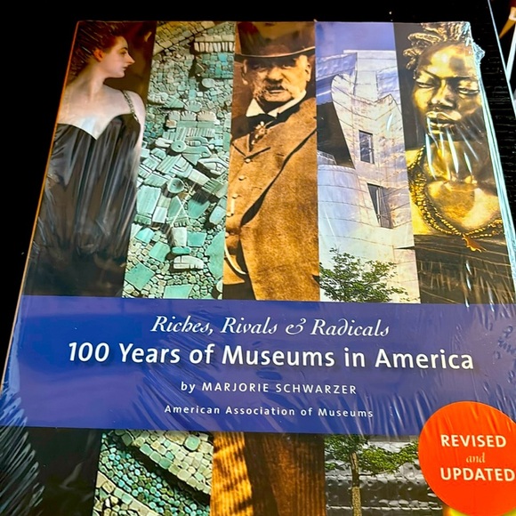 Riches, Rivals and Radicals: 100 Years of Museums in America softcover book - Picture 1 of 2